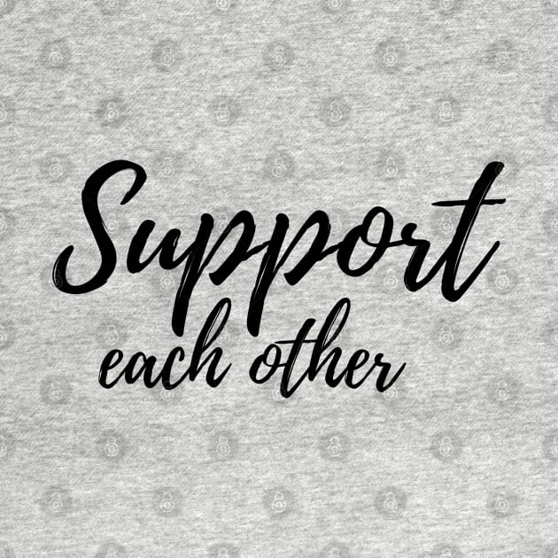 Support each other by oneduystore